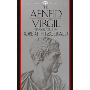 The Aeneid -- Virgil